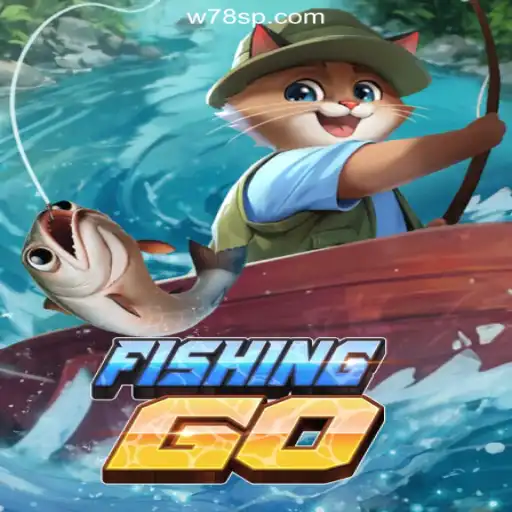 Exploring FishingGO: The Ultimate Gaming Experience on W78.com