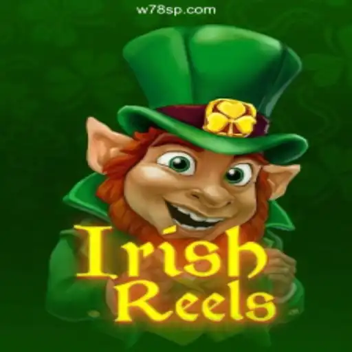 Discover IrishReels: A Vibrant Slot Adventure on W78.com Platform